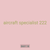 aircraft specialist 222