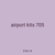 airport kits 705