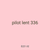 pilot lent 336