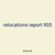 relocations report 905