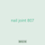nail joint 807