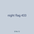 night flag 433