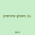 overtime groom 283