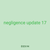 negligence update 17