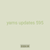 yarns updates 595