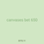 canvases bet 650