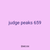 judge peaks 659