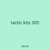 tactic kits 305