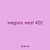 wagons west 420