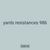 yards resistances 986