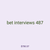 bet interviews 487