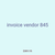 invoice vendor 845