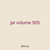jar volume 505