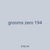 grooms zero 194