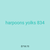 harpoons yolks 834