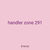 handler zone 291