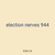 election nerves 944