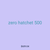 zero hatchet 500