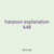 harpoon explanation 648