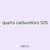 quarts carburetors 526