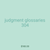judgment glossaries 304