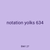 notation yolks 634