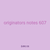 originators notes 607