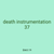 death instrumentation 37