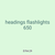 headings flashlights 650