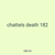 chattels death 182