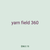 yarn field 360