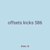 offsets kicks 586