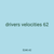 drivers velocities 62