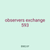 observers exchange 593