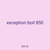 exception boil 850