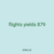 flights yields 879