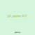 pit pastes 451