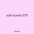yolk duress 370