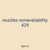 nozzles nonavailability 429