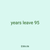 years leave 95