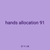 hands allocation 91