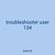 troubleshooter user 134