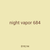 night vapor 684