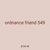 ordnance friend 549
