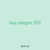 buy usages 553