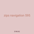 zips navigation 595