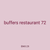 buffers restaurant 72