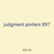 judgment porters 897