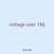 voltage user 186