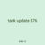 tank update 876